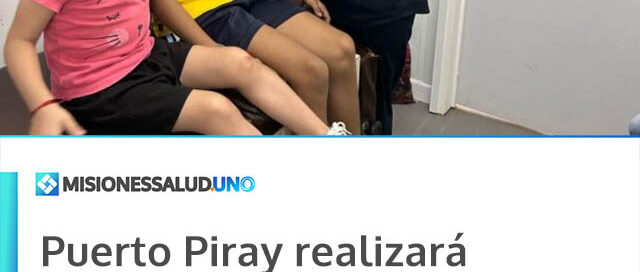 Puerto Piray realizará operativo de salud para el ingreso escolar en distintos barrios