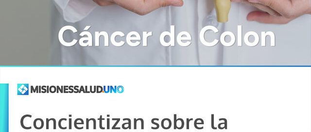 Concientizan sobre la prevención y detección temprana del cáncer de colon